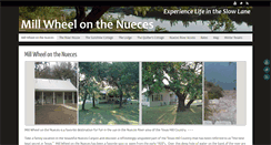 Desktop Screenshot of millwheelonthenueces.com